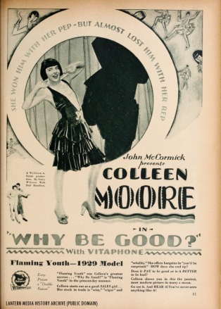 First National/Vitaphone trade ad for "Why Be Good?" (1929) with Colleen Moore.