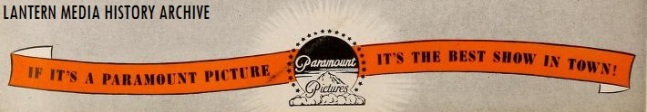 Bottom banner from a 1942 Paramount trade ad, with the company motto (and the print version of the Paramount logo, which was used from 1914-1968).
